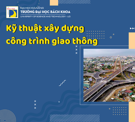 Kỹ thuật xây dựng công trình giao thông