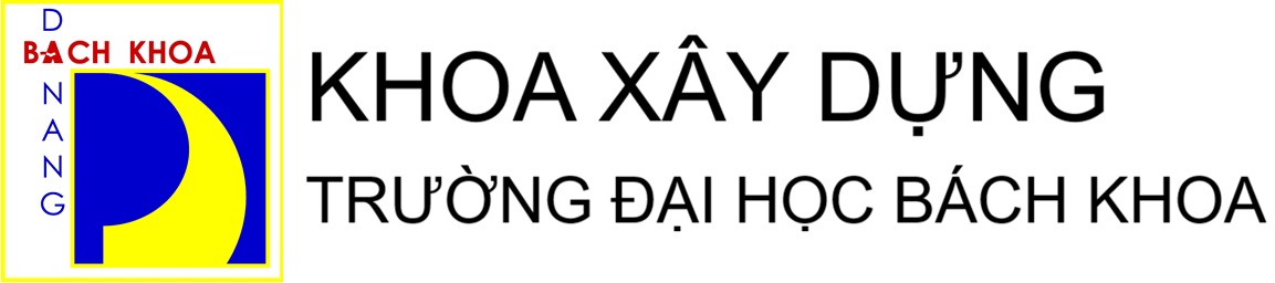 KHOA XÂY DỰNG - TRƯỜNG ĐẠI HỌC BÁCH KHOA - ĐẠI HỌC ĐÀ NẴNG